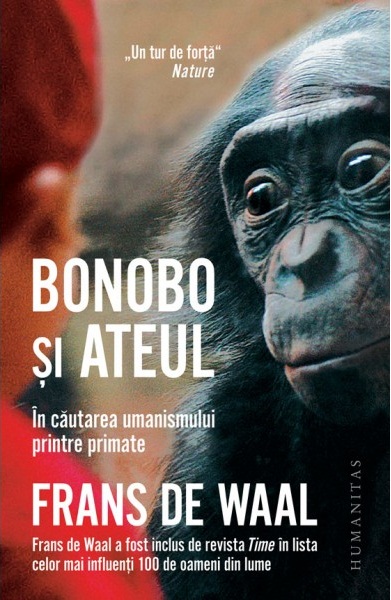 Bonobo si ateul. In cautarea umanismului printre primate